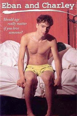 少男 / Eban and Charley線上看