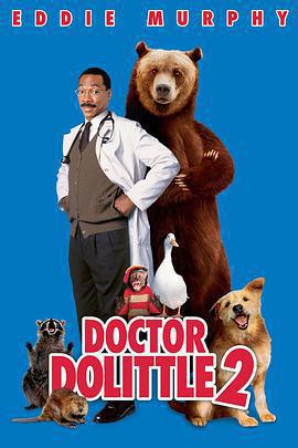 怪醫杜立德2 / Dr. Dolittle 2線上看