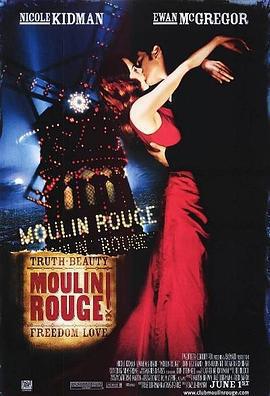 紅磨坊 / Moulin Rouge!線上看