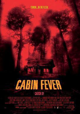 屍骨無存 / Cabin Fever線上看