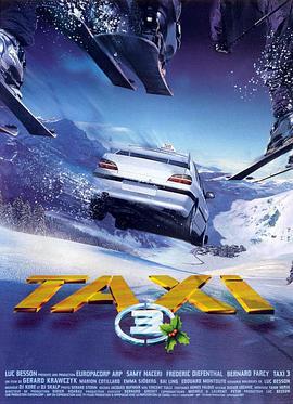 的士速遞3 / Taxi 3線上看