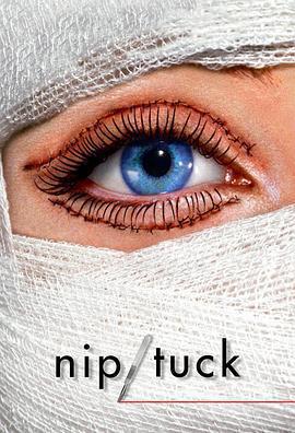 整容室 第一季 / Nip/Tuck Season 1線上看