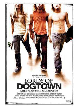 狗鎮之主 / Lords of Dogtown線上看