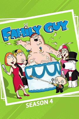 惡搞之家 第四季 / Family Guy Season 4線上看
