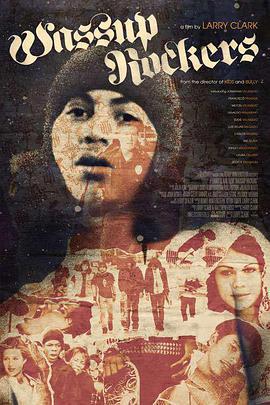 板仔玩轉 / Wassup Rockers線上看