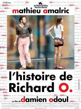 理察·奧的歷史 / L'Histoire de Richard O.線上看