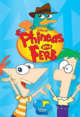 飛哥與小佛 第一季 / Phineas and Ferb Season 1線上看