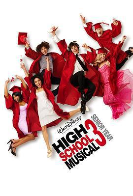 歌舞青春3：畢業季 / High School Musical 3: Senior Year線上看