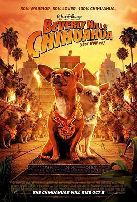 富貴吉娃娃 / Beverly Hills Chihuahua線上看