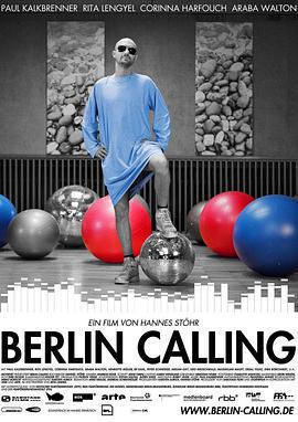 柏林召喚 / Berlin Calling線上看