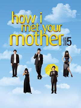 老爸老媽的浪漫史 第五季 / How I Met Your Mother Season 5線上看