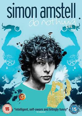 西蒙·阿姆斯特爾：順其自然 / Simon Amstell: Do Nothing線上看