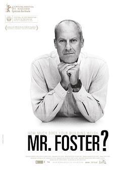 您的建築重幾何，福斯特先生？ / How Much Does Your Building Weigh, Mr Foster?線上看