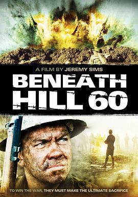 奇襲60陣地 / Beneath Hill 60線上看