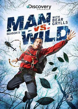 荒野求生 第五季 / Man vs. Wild Season 5線上看