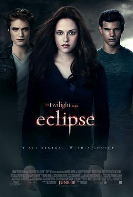 暮光之城3：月食 / The Twilight Saga: Eclipse線上看