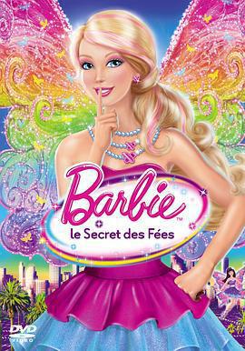芭比之仙子的祕密 / Barbie: A Fairy Secret線上看