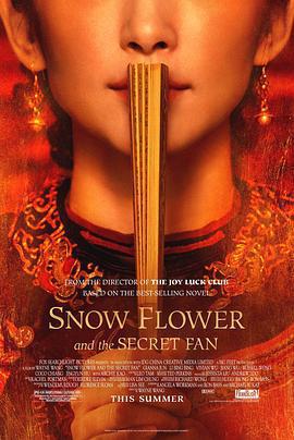 雪花祕扇 / Snow Flower and the Secret Fan線上看