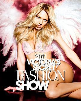 維多利亞的祕密2011時裝秀 / The Victoria's Secret Fashion Show 2011線上看