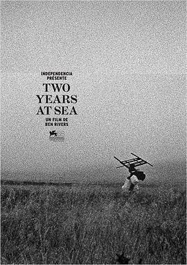 海上兩年 / Two Years at Sea線上看