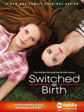 錯位青春 第一季 / Switched at Birth Season 1線上看