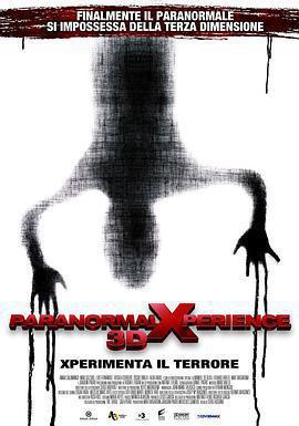 鬼悚歷險3D / Paranormal Xperience 3D線上看