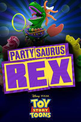 玩具總動員：派對恐龍 / Partysaurus Rex線上看