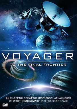 旅行者號：衝出太陽系 / Voyager: To the Final Frontier線上看