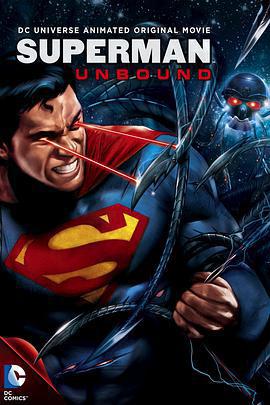 超人：解放 / Superman: Unbound線上看