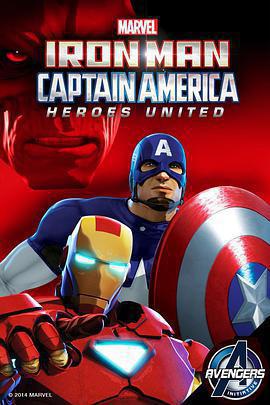 鋼鐵俠與美國隊長：英雄集結 / Iron Man & Captain America: Heroes United線上看
