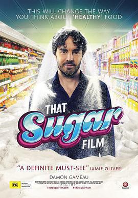 一部關於糖的電影 / That Sugar Film線上看
