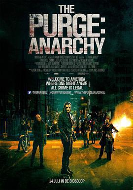 人類清除計劃2：無政府狀態 / The Purge: Anarchy線上看