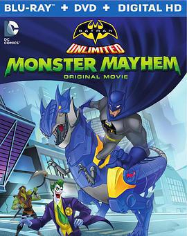 蝙蝠俠無極限：怪獸來襲 / Batman Unlimited: Monster Mayhem線上看