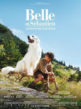 靈犬雪莉：冒險再出發 / Belle et Sébastien : l'aventure continue線上看