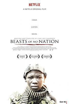 無境之獸 / Beasts of No Nation線上看
