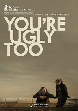 你也不美麗 / You're Ugly Too線上看