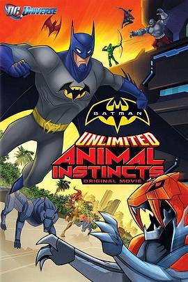 蝙蝠俠無極限：動物本能 / Batman Unlimited: Animal Instincts線上看