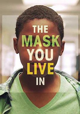 面具之內 / The Mask You Live In線上看