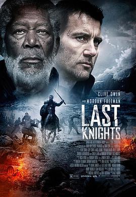 最後的騎士 / Last Knights線上看