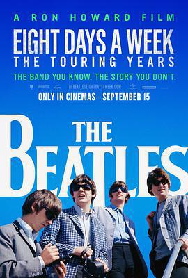 一周八天：披頭士的巡演時代 / The Beatles: Eight Days a Week - The Touring Years線上看
