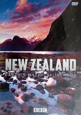 紐西蘭：神話之島 / New Zealand: Earth’s Mythical Islands線上看