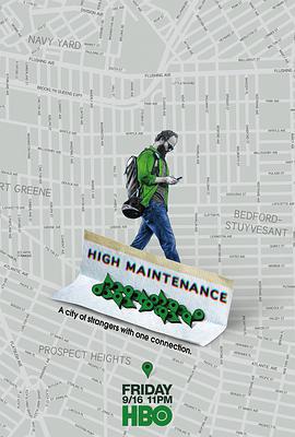 難以伺候 第一季 / High Maintenance Season 1線上看