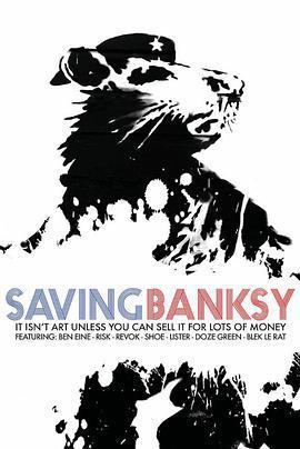 拯救班克斯 / Saving Banksy線上看