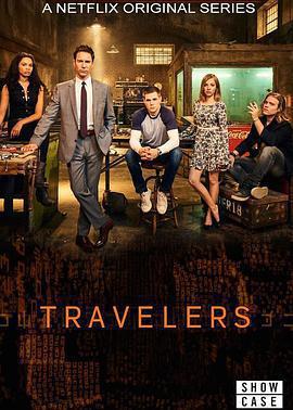穿越者 第一季 / Travelers Season 1線上看