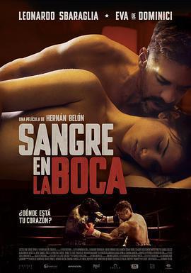 拳拳到肉 / Sangre en la boca線上看