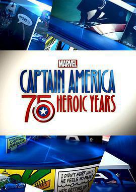 美國隊長：75周年英雄史 / Marvel’s Captain America: 75 Heroic Years線上看