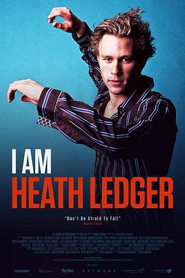 我是希斯·萊傑 / I Am Heath Ledger線上看