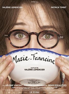 瑪麗·弗朗辛 / Marie-Francine線上看