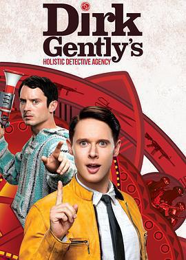 全能偵探社 第二季 / Dirk Gently's Holistic Detective Agency Season 2線上看