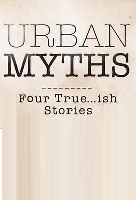 都市傳說 第一季 / Urban Myths Season 1線上看
